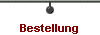  Bestellung 